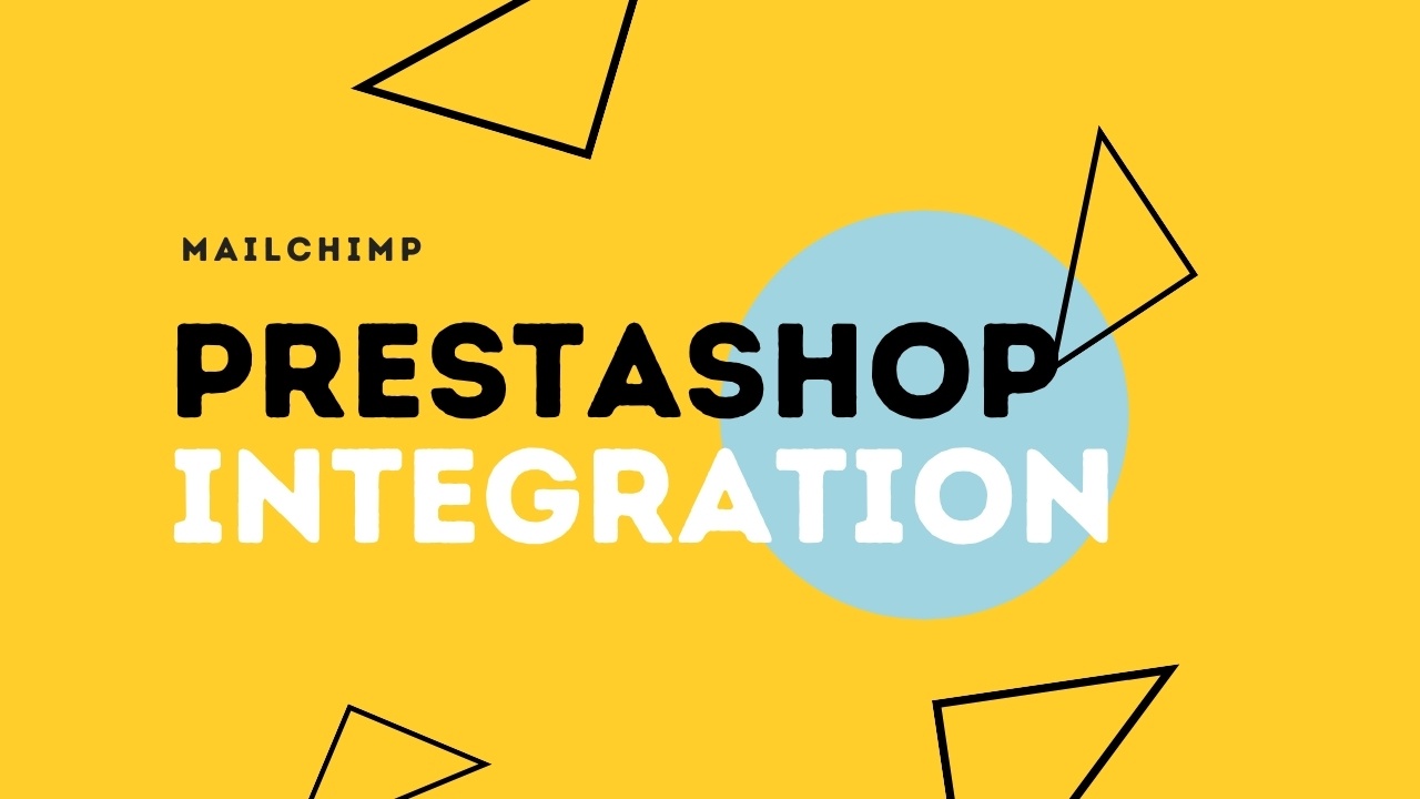 MailChimp PrestaShop integration