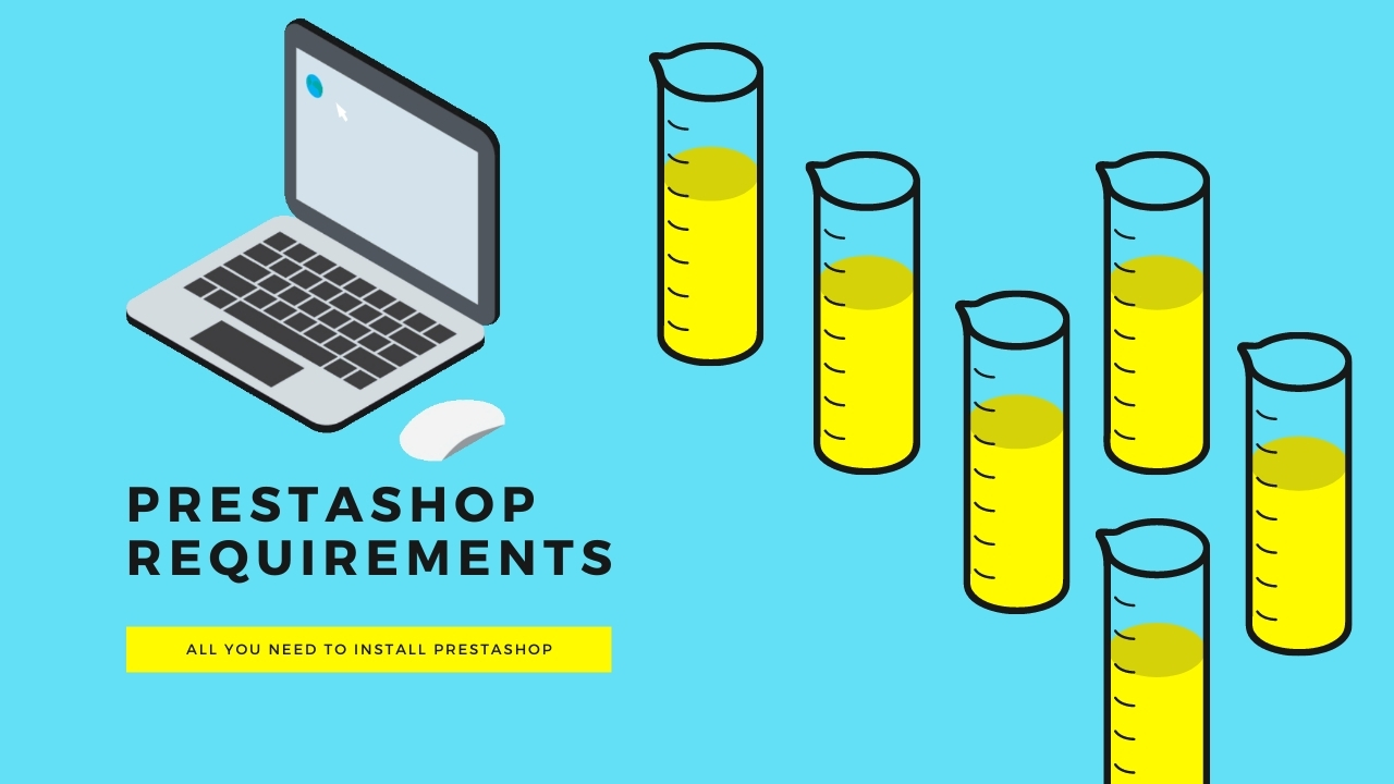PrestaShop requirements PrestaShop requirements