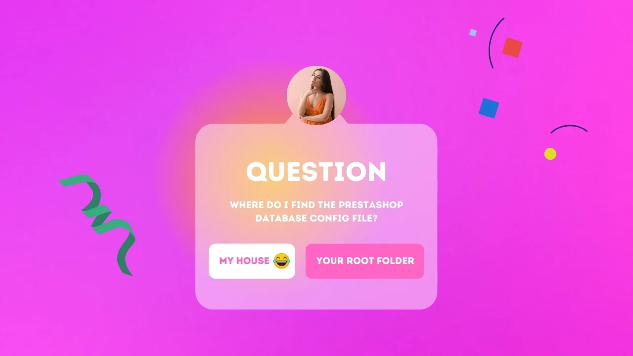 Step by Step to find the PrestaShop Database Config file